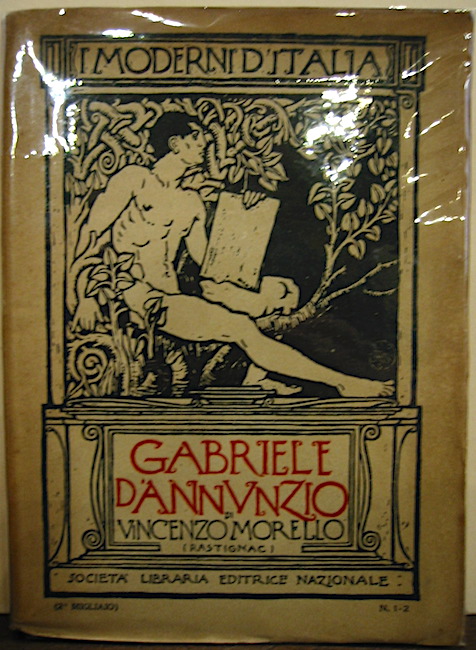 Vincenzo (Rastignac) Morello Gabriele D'Annunzio 1910 Roma Società  Libraria Editrice Nazionale